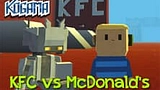 Kogama KFC kontra McDonald