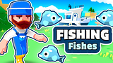 Fishing Fishes