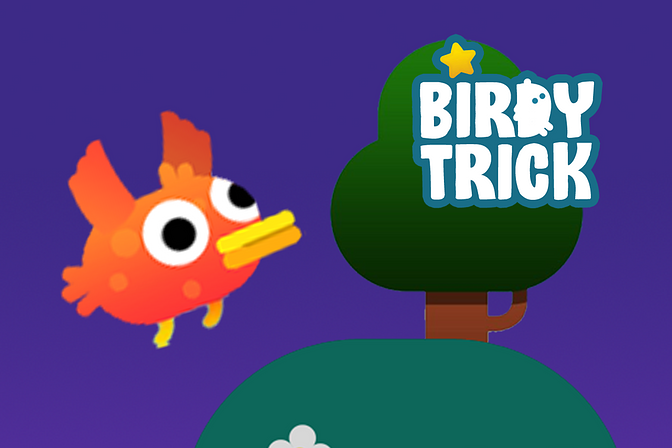 Birdy Trick