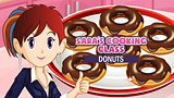 Sara's Cooking Class: Donuts