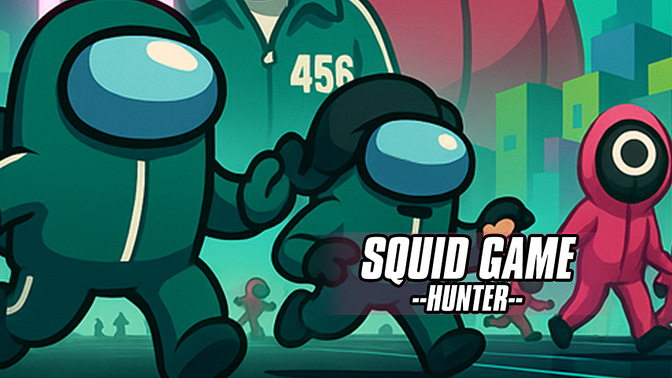 Squid Game Hunter